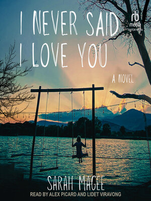 I Never Said I Love You - Audiobook